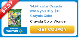 $4.97 value Crayola when you Buy $10 Crayola Color