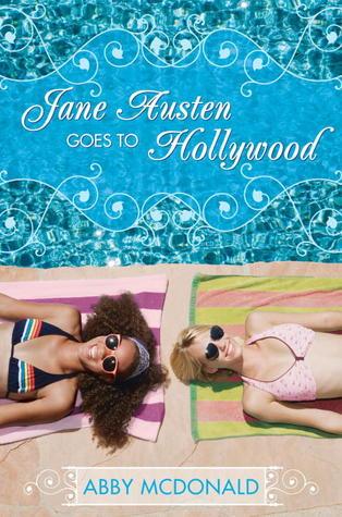 Book Review: Jane Austen Goes to Hollywood by Abby McDonald