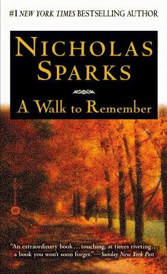 A Walk to Remember  by  Nicholas Sparks