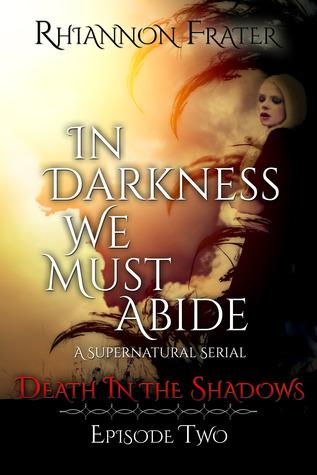 IDWM Death in the Shadows by Rhiannon Frater