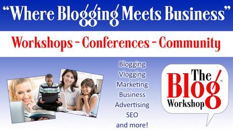 The Blog Workshop | Where Blogging Meets business