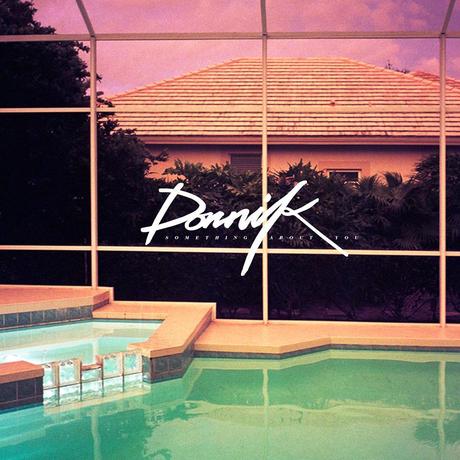 1001309 198486206973270 1979483077 n Dornik   Something About You