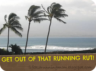 Push It Wednesday: Get Out of that Running Rut!