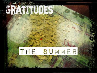 Gratitudes - The Summer