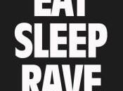 Fatboy Slim Riva Starr “Eat, Sleep, Rave, Repeat”