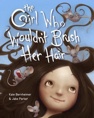 Book Review: The Girl Who Wouldn't Brush Her Hair