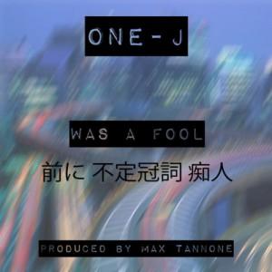 artworks 000051312688 w6l4pr t500x500 300x300 One J   Was A Fool