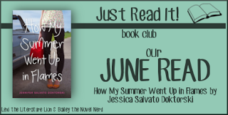 Just Read It! Book Club June Review: How My Summer Went Up In Flames