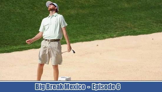 Big Break Mexico - Episode 6