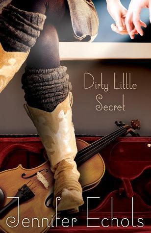 Book Review: Dirty Little Secret by Jennifer Echols