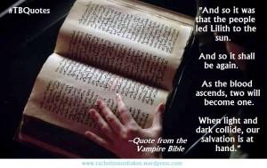 TB Quotes S06E02 8 ~Quote from the Vampire Bible