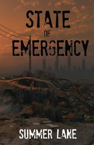 Review: State of Emergency (Collapse Series #1) by Summer Lane