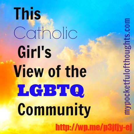 this catholic girls view on the lgbtq community.png
