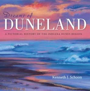 Dreams of Duneland by Kenneth J Schoon
