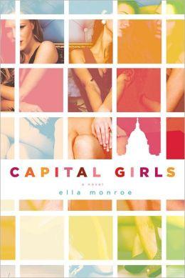 Capital Girls (Capital Girls Series #1)