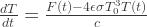 \frac{dT}{dt} = \frac{F(t) - 4 \epsilon \sigma T_0^3 T(t)}{c} 