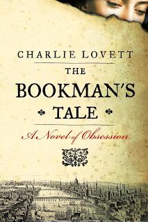 Review:  The Bookman's Tale by Charlie Lovett