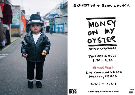 MONEY ON MY OYSTER: Exhibition and Photobook Launch