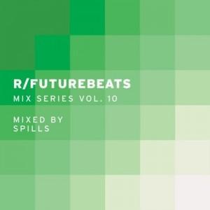 artworks 000051719895 jg4sdc t500x500 300x300 Spills   R/Futurebeats Mix Series Vol. 10