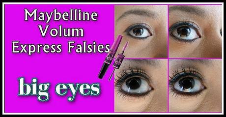 Maybelline Big Eyes Falsies Mascara Review