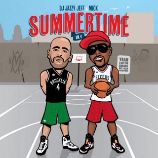 DJ Jazzy Jeff x Mick Boogie – Summertime Vol. 4 (Mixtape)