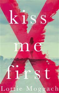 Kiss Me First cover