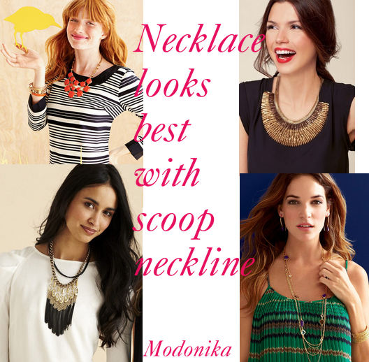 How To Wear Necklace With Scoop Neckline