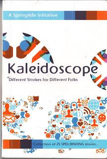BOOK REVIEW : Kaleidoscope - Different Strokes for Different Folks
