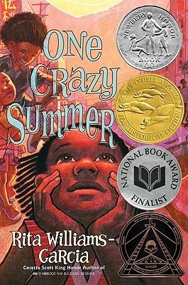 ONE CRAZY SUMMER by Rita Garcia-Williams, Winner of the FOCAL Award 2013