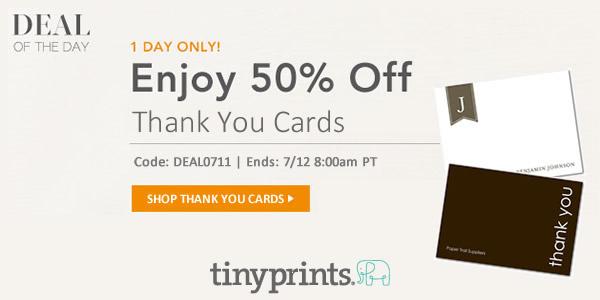 Enjoy 50% OFF Personalized Thank You Cards from Tiny Prints ~ One Day Only!