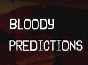 Bloody Predictions 6.06: ‘Don’t Feel Me?”