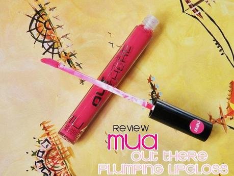REVIEW | MUA Out There Plumping Lipgloss in Pin up Pink