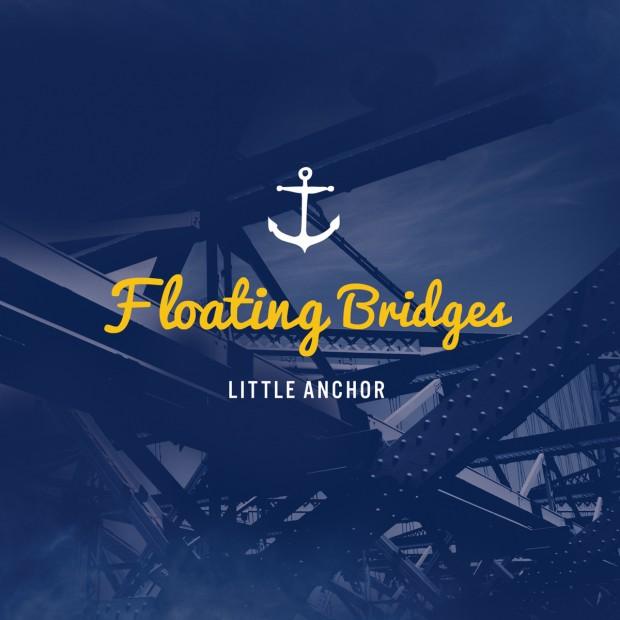 floating bridges 620x620 LITTLE ANCHORS NEW SINGLE ALIVE LEAVES YOU WANTING MORE [STREAM]