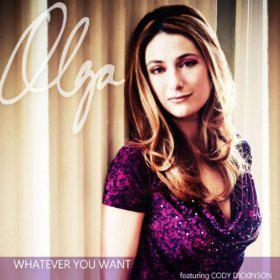 Olga (featuring Cody Dickinson) - Whatever You Want