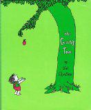 By Shel Silverstein: The Giving Tree