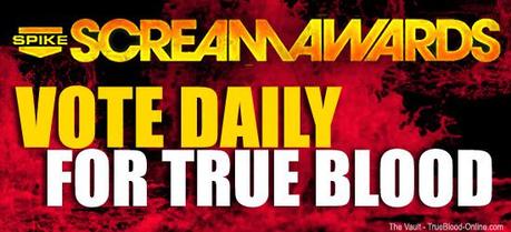Vote Daily for True Blood & Cast for the 2011 Scream Awards
