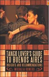 Tango Lover's Guide to Buenos Aires