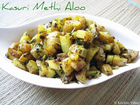 Kasuri Methi Aloo - Simple, Quick and Delish!