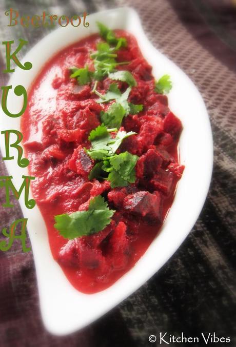 Beetroot Kurma - Treat to your taste buds