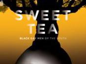 Sweet Tea, Solo Story About Black South Makes Premiere September 13th