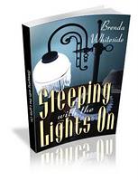 Brenda Whiteside's Debut Novel- Sleeping with the Lights On