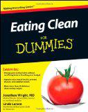 Eating Clean for Dummies by Jonathan Wright and Linda Larsen