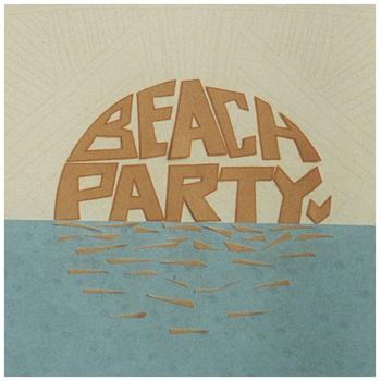 Beach Party – Beach Party