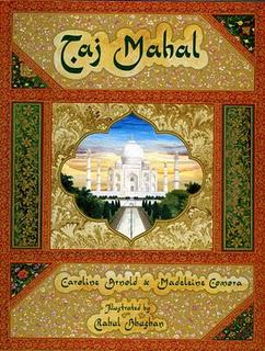 The Taj Mahal:  A Collaboration
