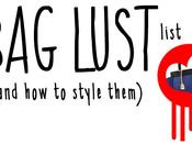 Lust List (And Style Them)