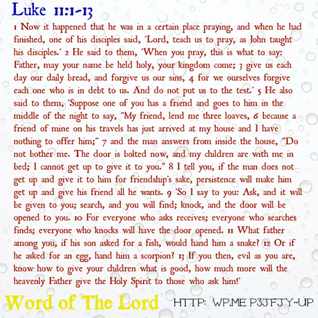 Luke Chapter 11 vs. 1 to 13