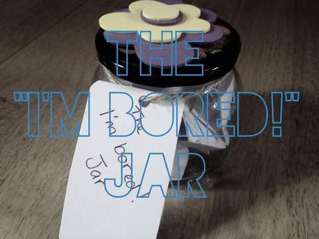 DIY - The Bored Jar