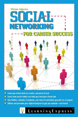 Social Networking for Career Success  book