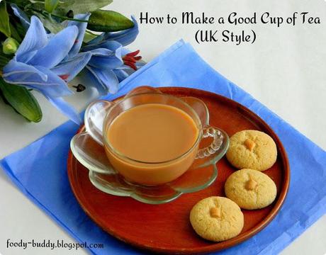 An English Cup of Tea / How to make a Good Tea with video