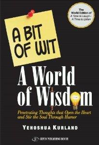 Book Review: A bit of Wit, A World of Wisdom, by Yehoshua Kurland